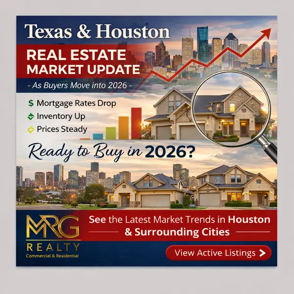Texas & Houston Real Estate Market Update – What Buyers Need to Know in 2026,Juan Luis Macedo