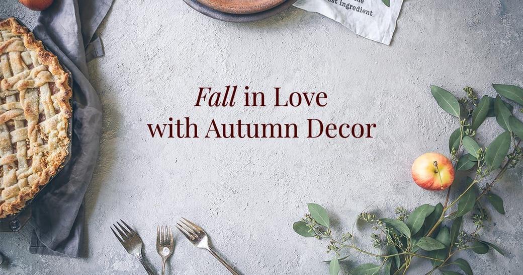Fall in Love with Autumn Decor