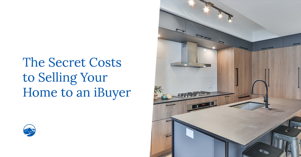 The Secret Costs to Selling Your Estes Park Home to an iBuyer