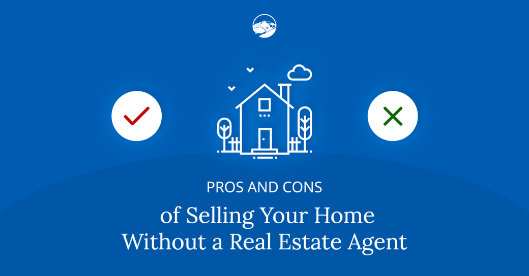 Pros and Cons of Selling Your Home Without a Real Estate Agent