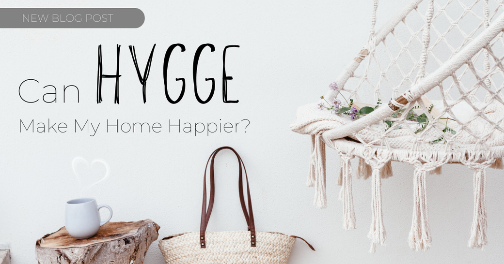 Can Hygge Make My Home Happier?
