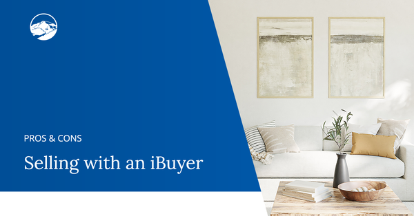 The Top 3 Pros and Cons of Selling with an iBuyer,Gerald Mayo