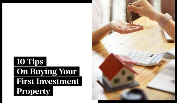 10 Tips on Buying Your First Investment Property,Gerald Mayo
