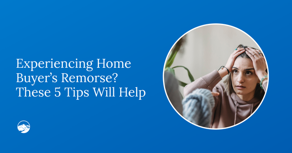 Worried About Home Buyer’s Remorse? These 5 Tips Will Help Avoid Regret,Gerald Mayo