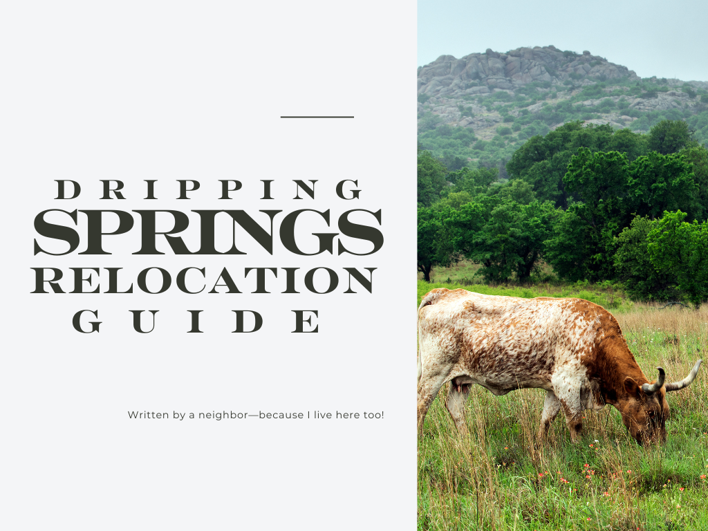 Dripping Springs Relocation Guide
