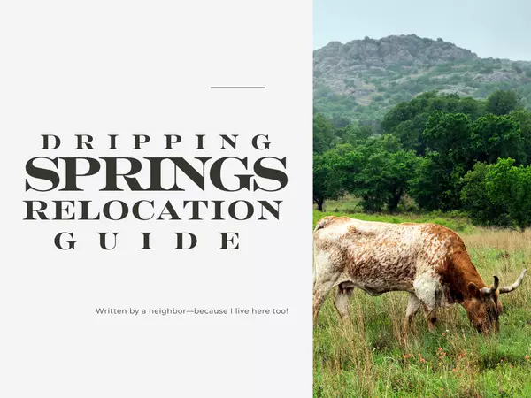 Dripping Springs relocation guide