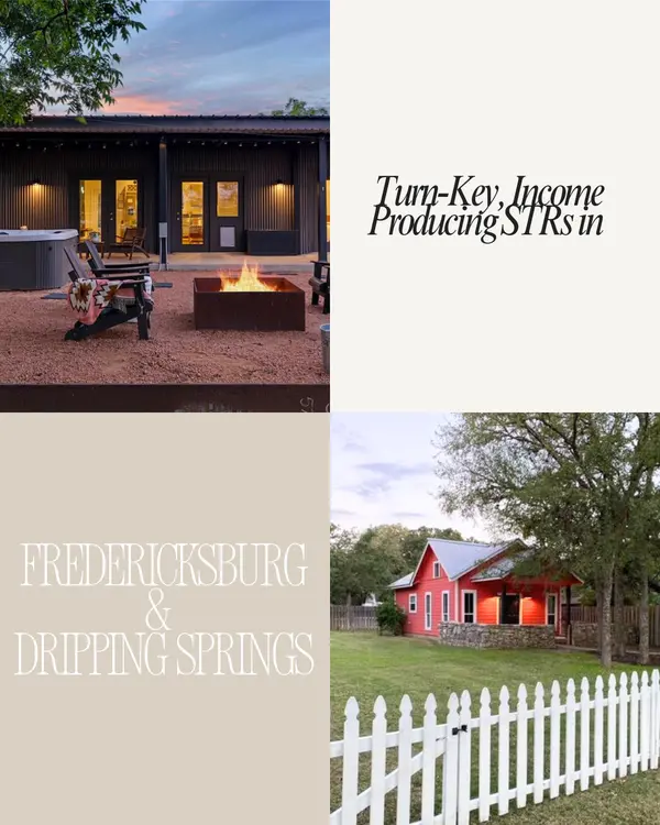 feature image of Turnkey Short-Term Rental Investments in the Texas Hill Country: Fredericksburg &amp; Dripping Springs