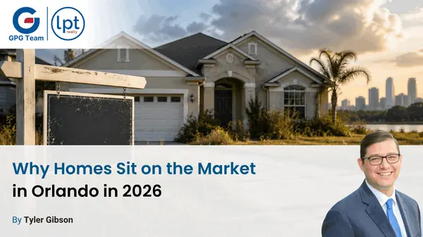 Why Homes Sit on the Market in Orlando in 2026