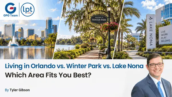 Living in Orlando vs. Winter Park vs. Lake Nona: Which Area Fits You Best?