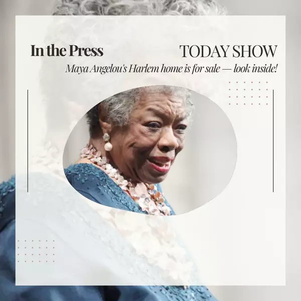 TODAY SHOW: Maya Angelou's Harlem home is for sale — look inside!,Valon Nikci