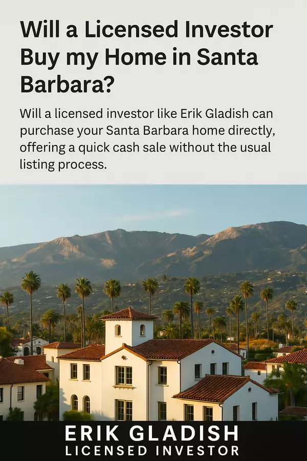 Trusted Strategies to Sell Your Santa Barbara Home Quickly for Top Dollar,Erik Gladish