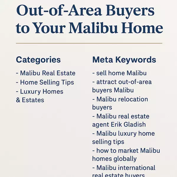 How to Attract Out-of-Area Buyers to Your Malibu Home