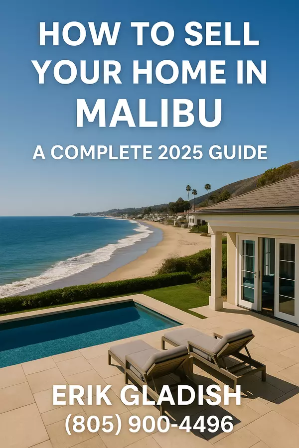 How to Sell Your Home in Malibu: A Complete 2025 Guide