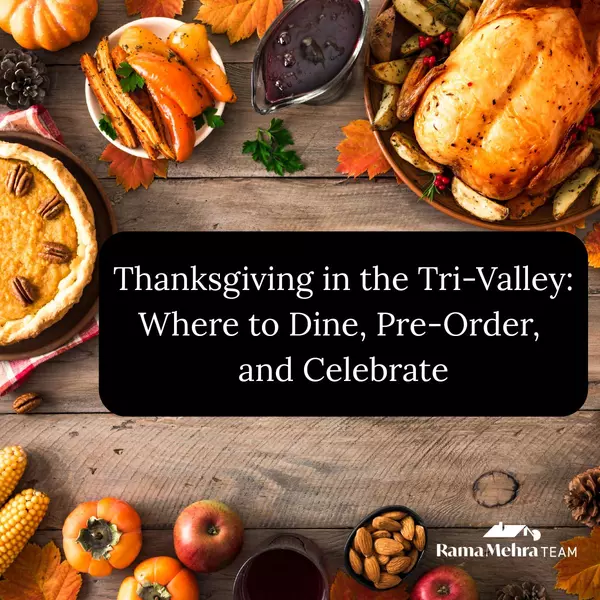Thanksgiving in the Tri-Valley: Where to Dine, Pre-Order, and Celebrate
