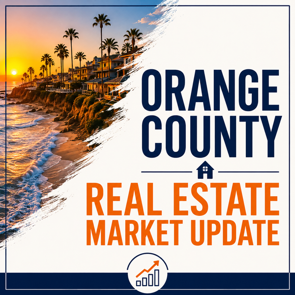 Orange County Real Estate Market Update