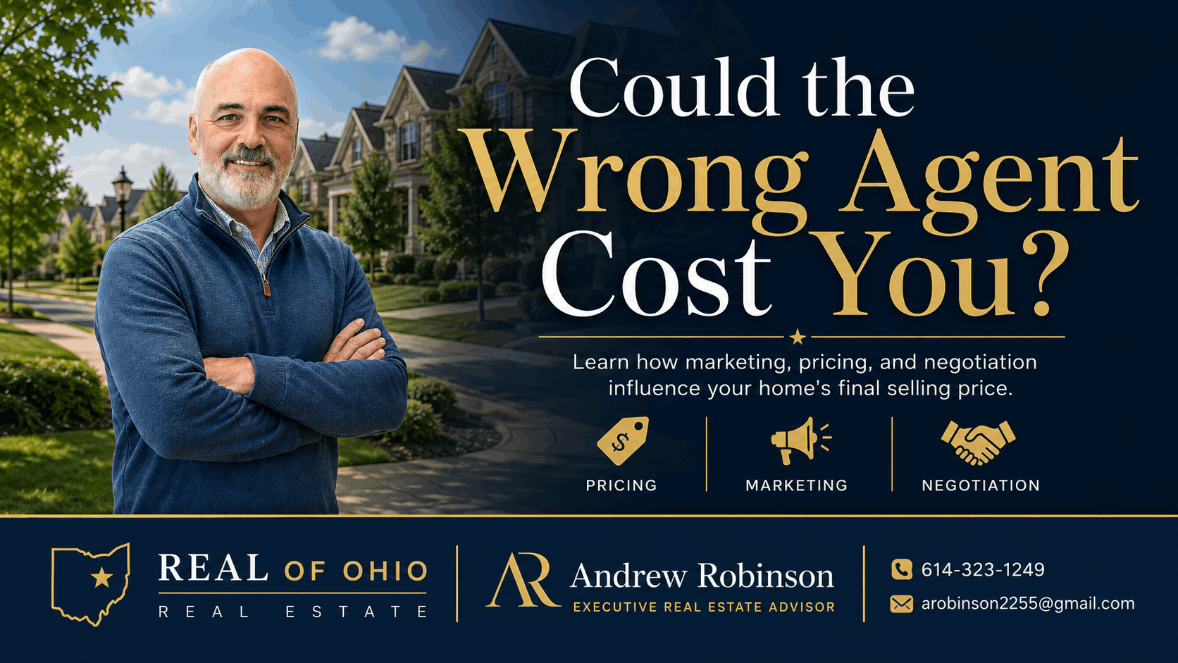 Could the Wrong Agent Cost You - Andrew Robinson Real of Ohio home selling guide
