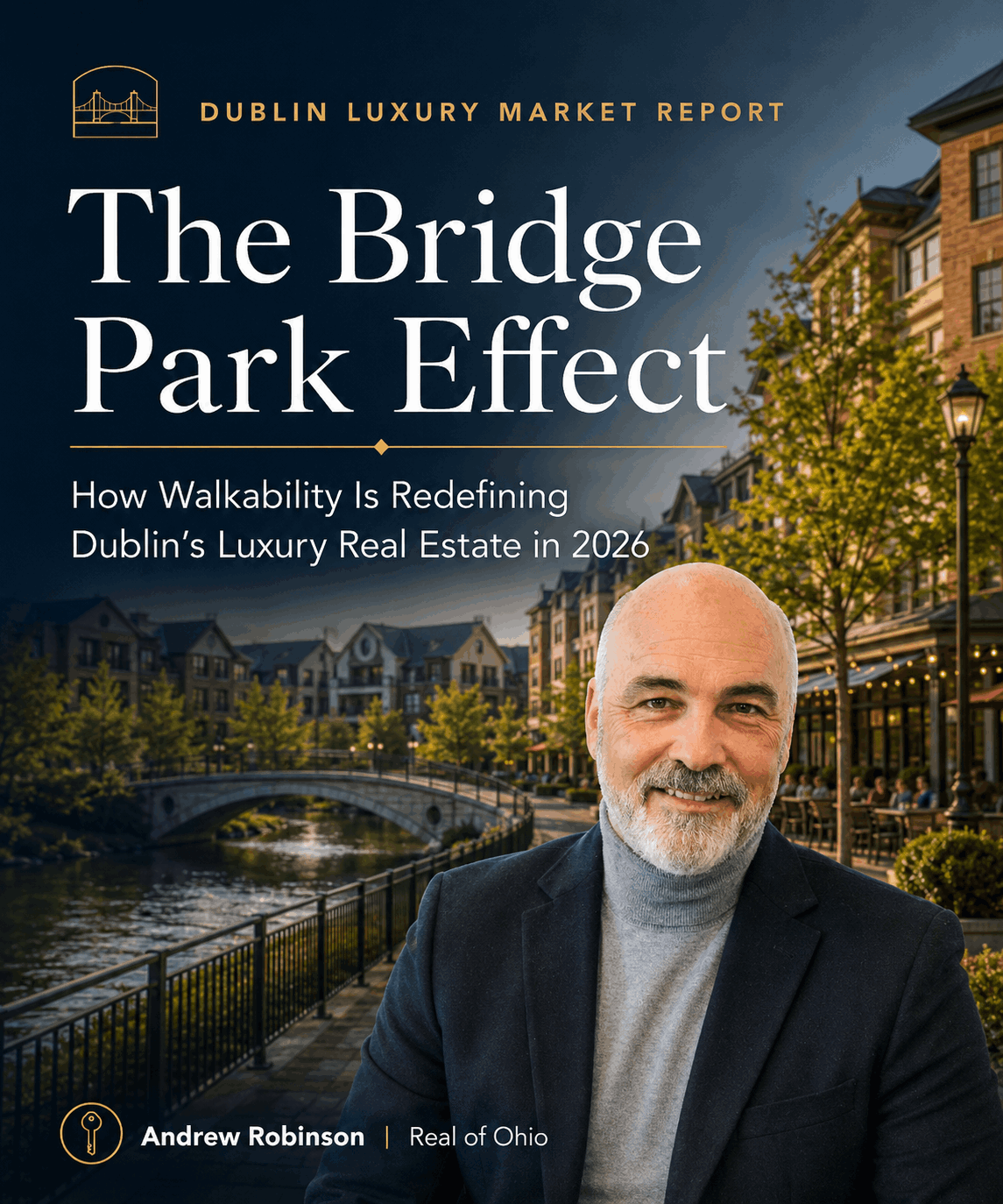The Bridge Park Effect - How Walkability Is Redefining Dublin Luxury Real Estate in 2026