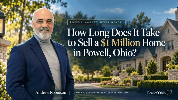 How Long Does It Take to Sell a $1 Million Home in Powell, Ohio?