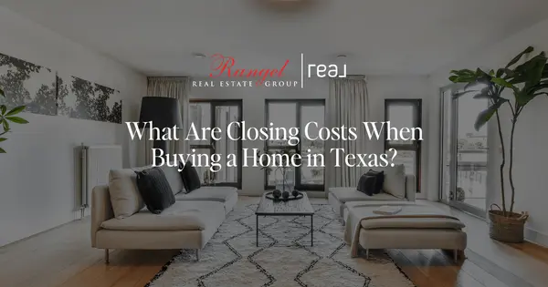 What Are Closing Costs When Buying a Home in Texas?
