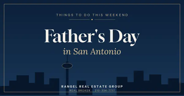 feature image of Father's Day Weekend in San Antonio: Fun Things to Do Around the Alamo City and Hill Country
