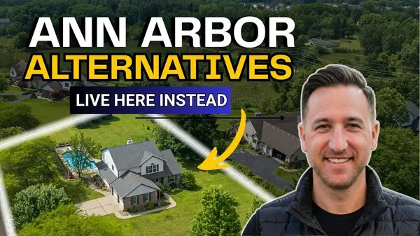 The Top 5 Ann Arbor Alternative Cities (Same Vibe, Better Price),Tru Living Group LLC
