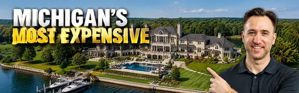 Most Expensive Neighborhoods in Michigan: Where Luxury Meets Location (2026 Insider Report)