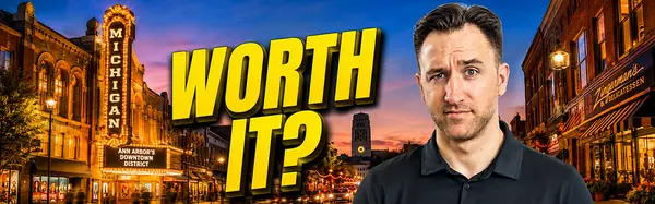 Is Ann Arbor, Michigan Actually Worth It? (2026 Real Estate & Relocation Guide)