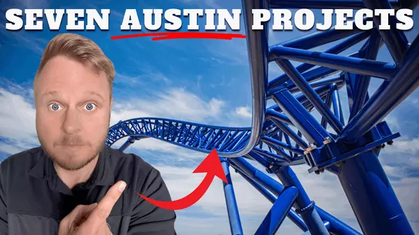 Austin's Future: Growth or Gridlock? | 7 Major Developments That Could Transform the City
