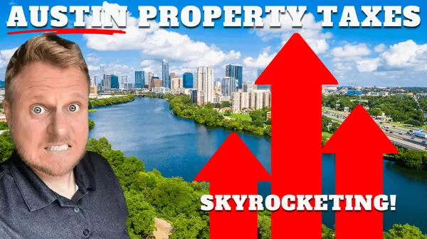 Austin Property Taxes Set to Skyrocket in 2025