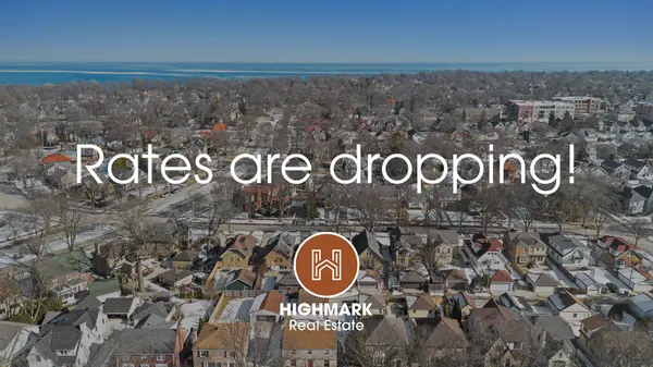 Rates Drop Below 6%,HIGHMARK Real Estate