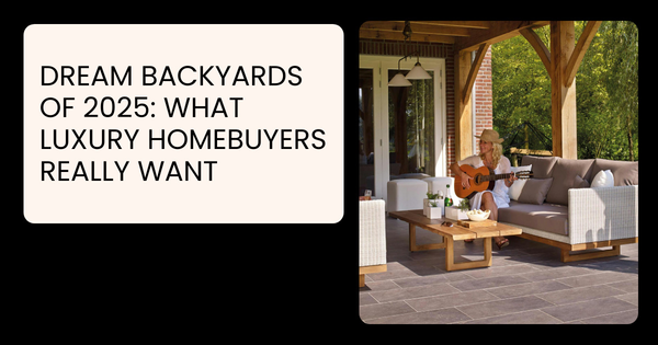 Dream Backyards of 2025: What Luxury Homebuyers Really Want,Eric Hatch
