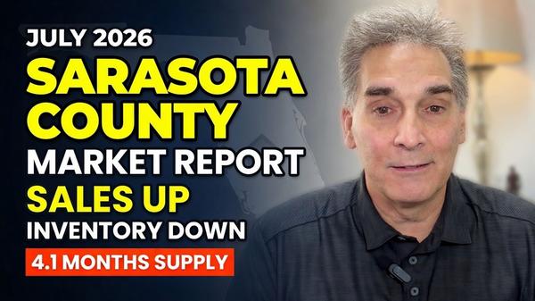 July 2026 Sarasota County Real Estate Market Report | Latest Housing Trends, Inventory Levels & Home Prices