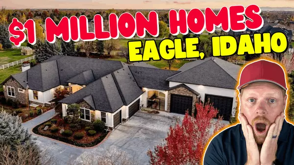 What Can $1 Million Buy in Eagle, Idaho? A Complete Homebuying Guide for 2025