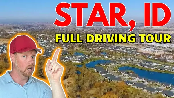 Driving Tour of Star, Idaho: Pros, Cons, Amenities, Builders, and What to Expect