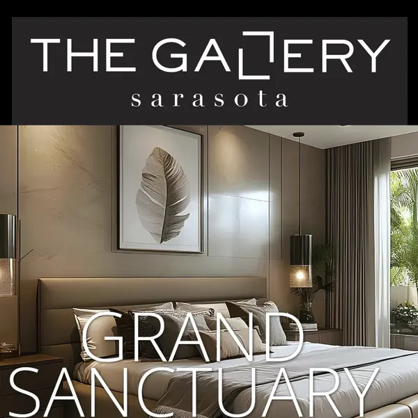 The Grand Sanctuary Collection at The Gallery Sarasota