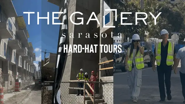 Hard-Hat Tours Now Underway at The Gallery Sarasota