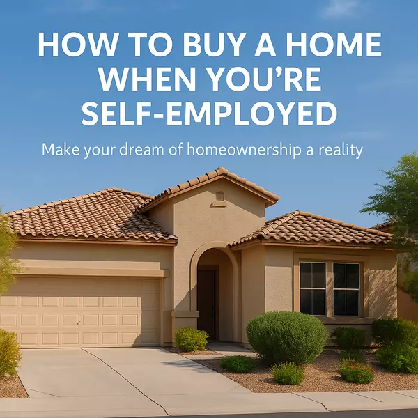 How to Buy a Home When You're Self-Employed