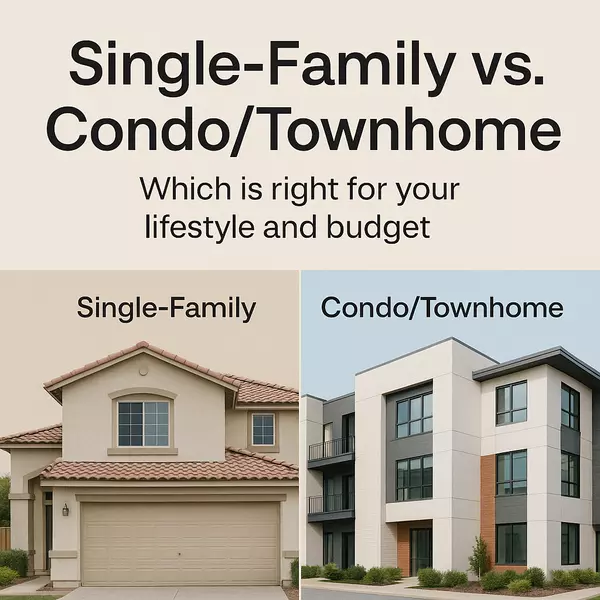 Single-Family vs. Condo/Townhome Living: Which Is Right for You?,Jason Tomei