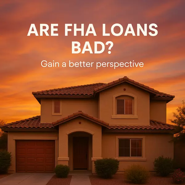 Are FHA Loans Bad?