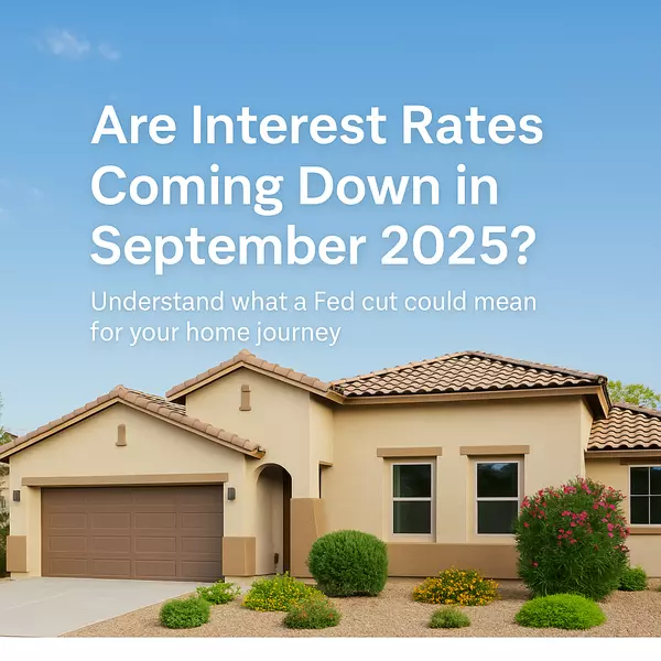feature image of Are Interest Rates Coming Down in September 2025?