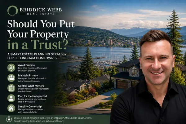 feature image of Should You Put Your Property in a Trust in Bellingham, WA?