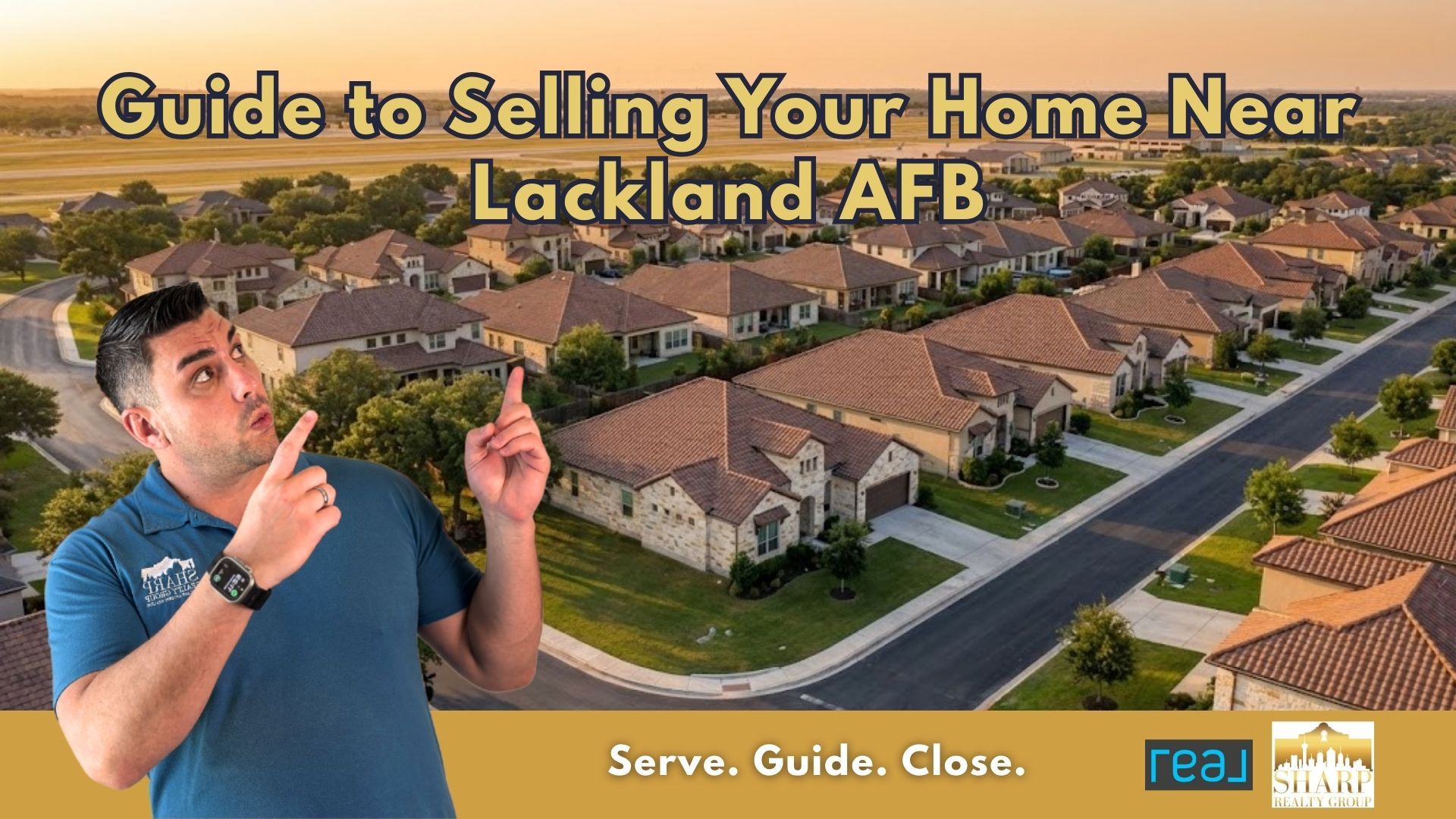 Selling Your Home Near Lackland AFB | Anthony Sharp Guide