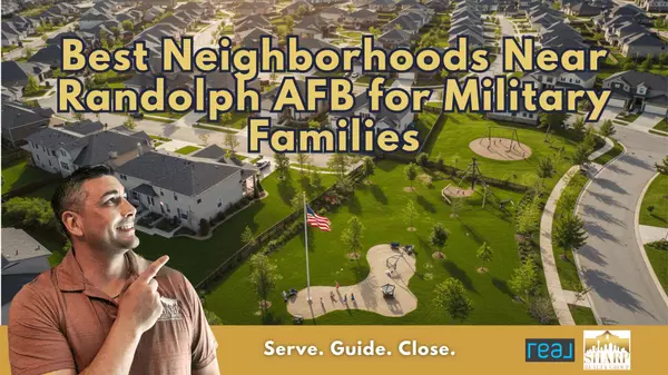 Best Neighborhoods Near Randolph AFB for Military Families
