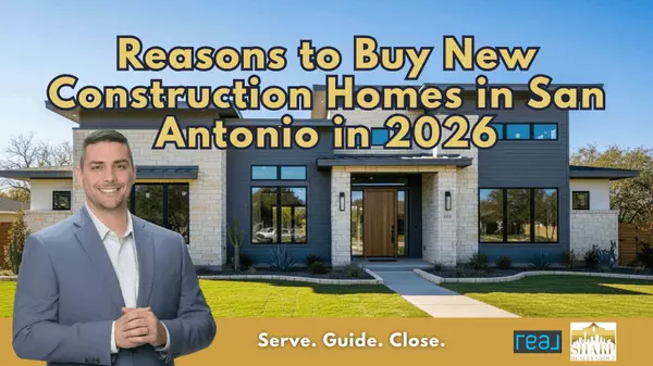 Reasons to Buy New Construction Homes in San Antonio in 2026