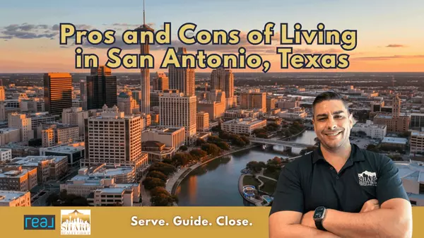 Pros and Cons of Living in San Antonio