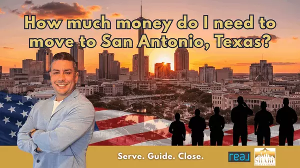 How Much Money Do I Need to Move to San Antonio, Texas?