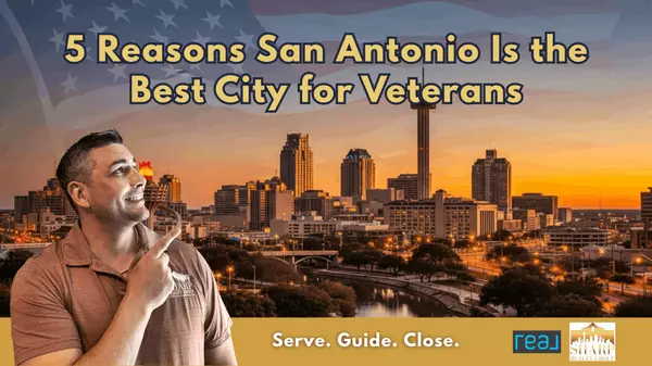 5 Reasons San Antonio Is the Best City for Veterans