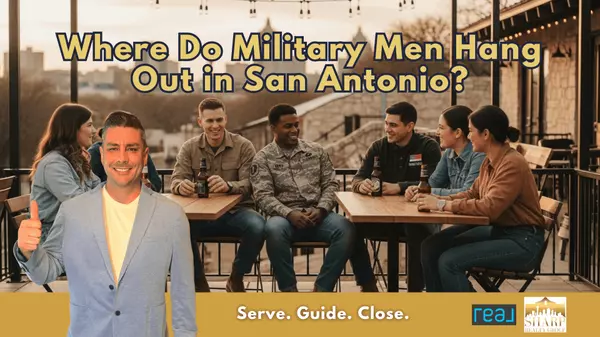 Where Do Military Men Hang Out in San Antonio?
