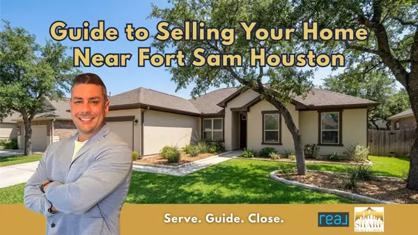 Guide to Selling Your Home Near Fort Sam Houston