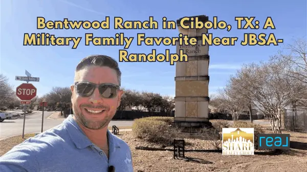 Bentwood Ranch in Cibolo, TX: A Military Family Favorite Near JBSA-Randolph,Anthony Sharp